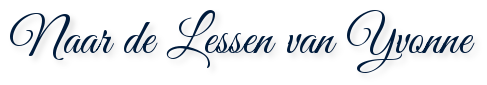 Naar de Lessen van Yvonne