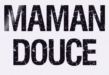 Titel Les : Maman Douce