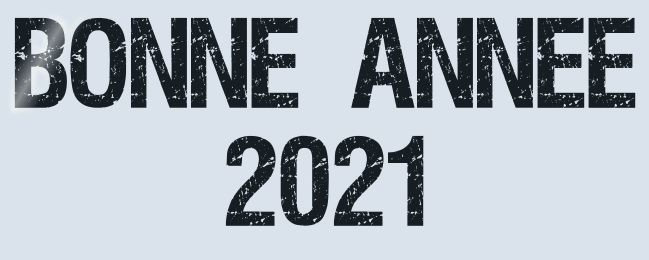 Titel Les : Bonne Année 2021 