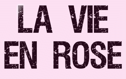 Titel Les : La Vie en Rose
